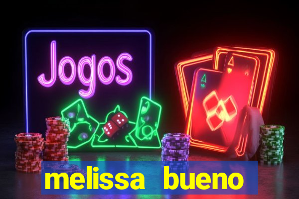 melissa bueno privacy vazado