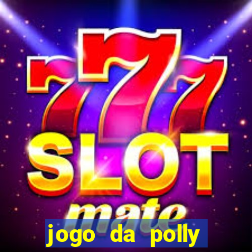 jogo da polly pocket 360