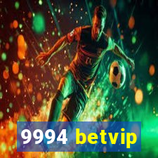 9994 betvip
