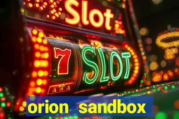 orion sandbox enhanced jogos 360