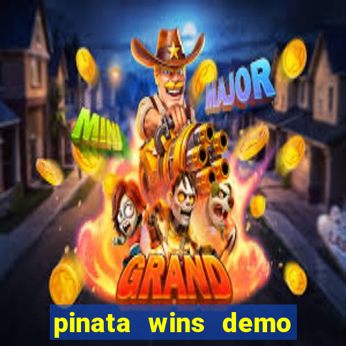 pinata wins demo com funcionalidade