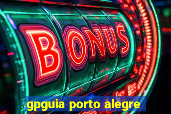 gpguia porto alegre
