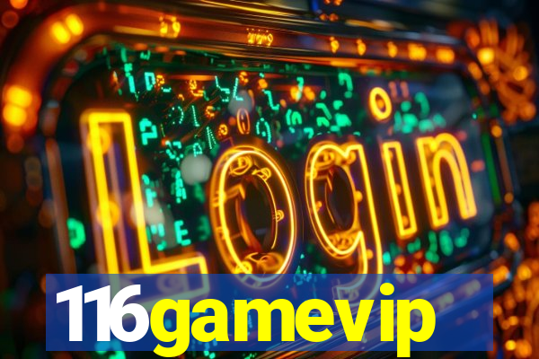 116gamevip