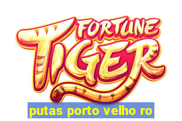 putas porto velho ro