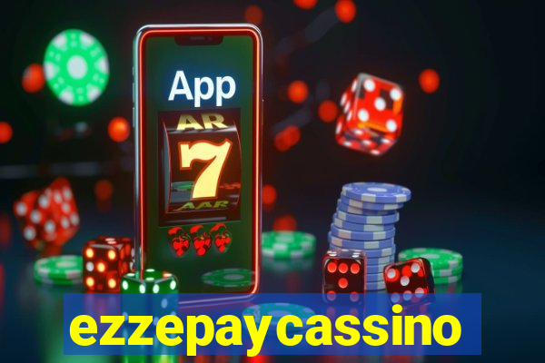 ezzepaycassino