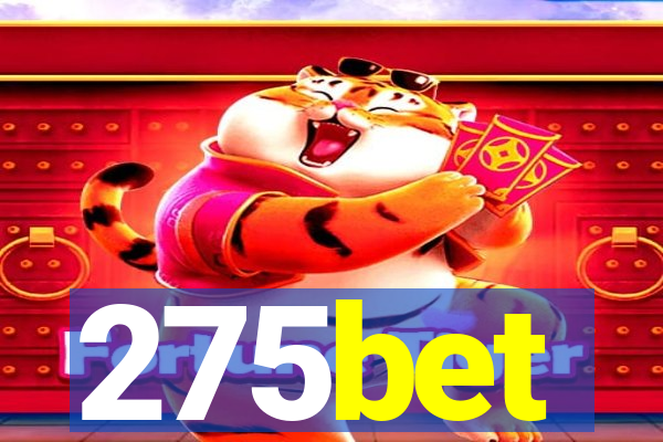 275bet