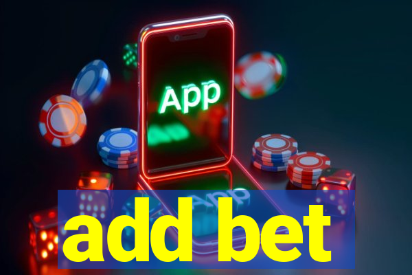 add bet