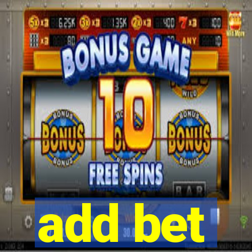add bet