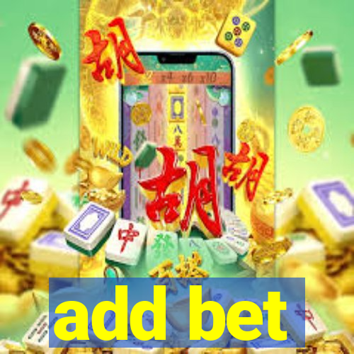 add bet
