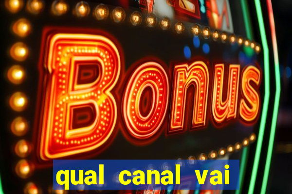 qual canal vai passar o jogo do al-hilal hoje