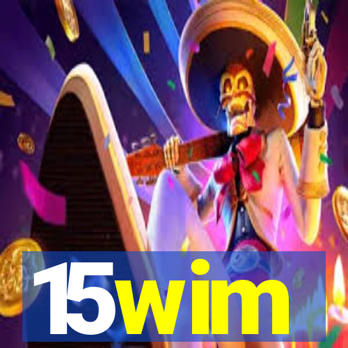 15wim