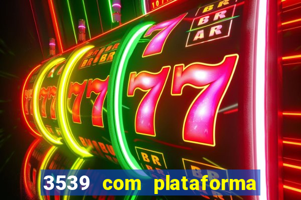 3539 com plataforma de jogos