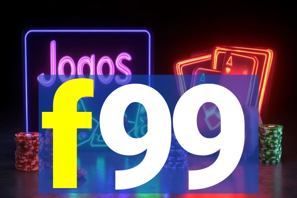 f99