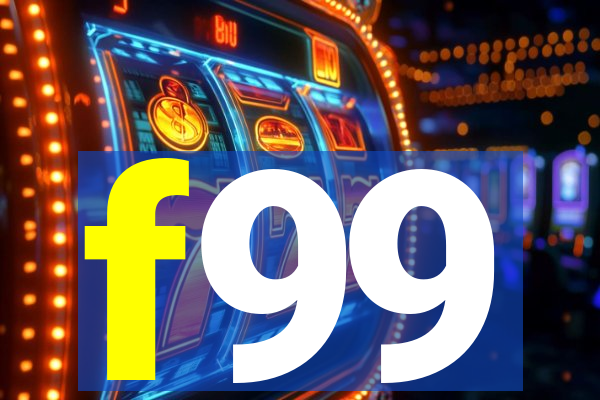 f99