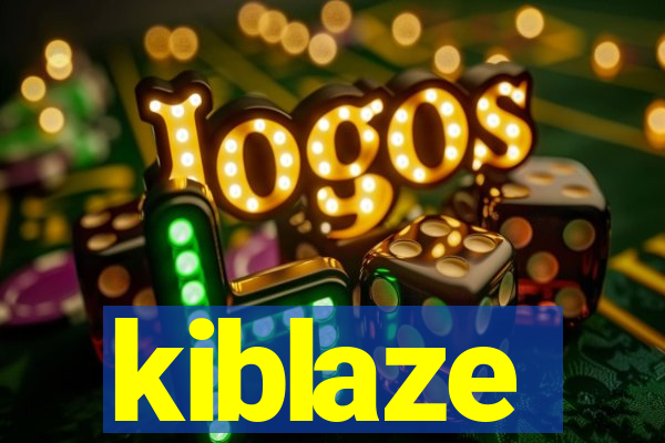 kiblaze