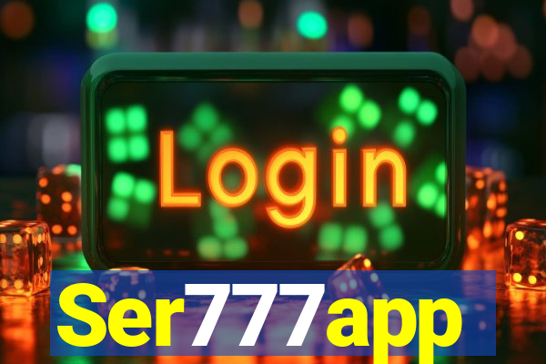 Ser777app