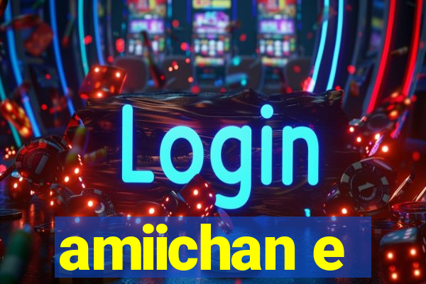 amiichan e