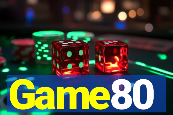 Game80