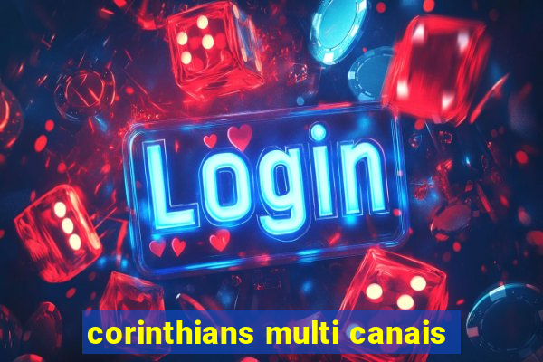 corinthians multi canais