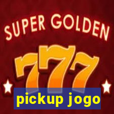 pickup jogo
