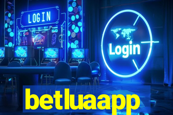 betluaapp