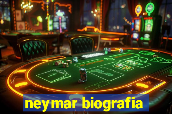 neymar biografia