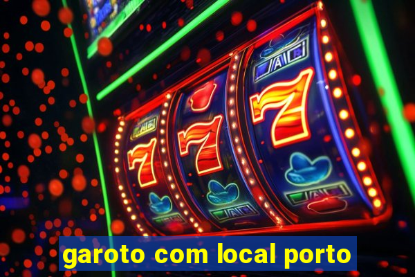 garoto com local porto
