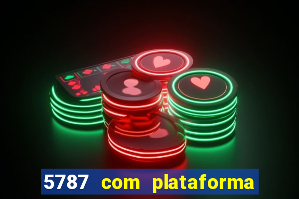 5787 com plataforma de jogos