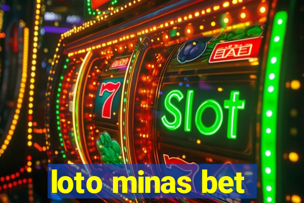 loto minas bet