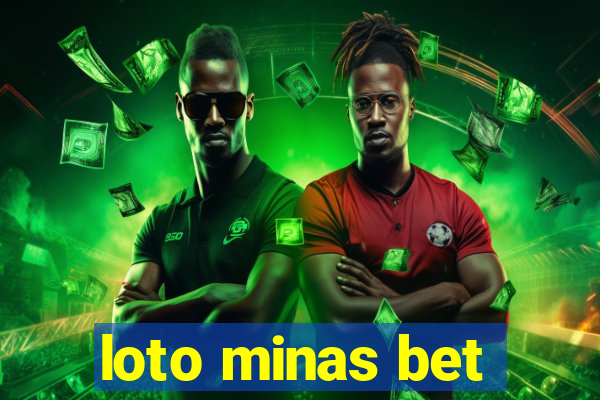 loto minas bet