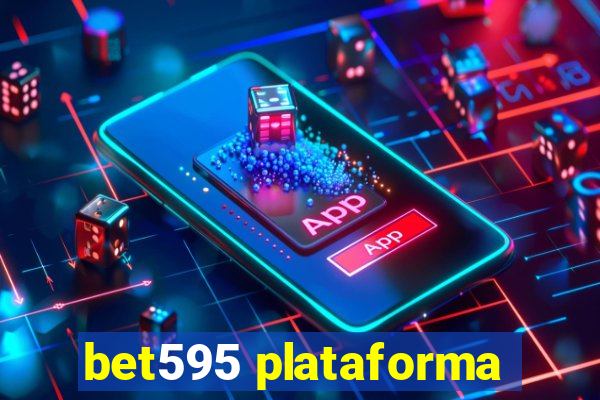 bet595 plataforma