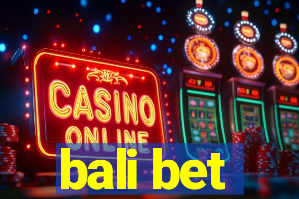 bali bet