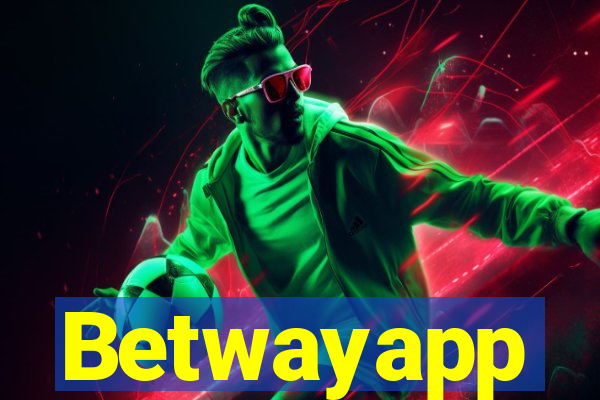 Betwayapp