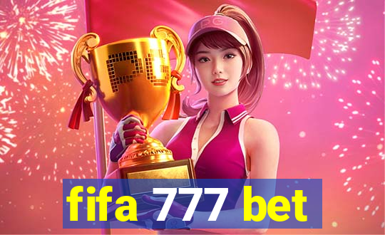 fifa 777 bet