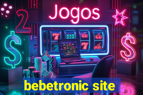 bebetronic site