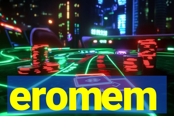 eromem