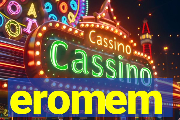 eromem