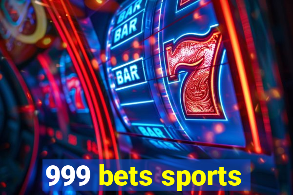 999 bets sports