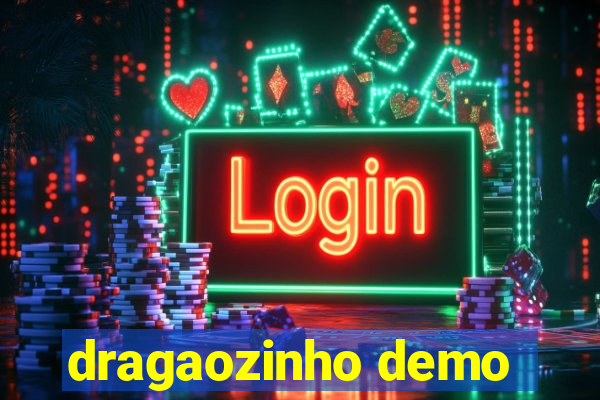 dragaozinho demo