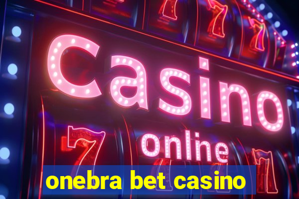 onebra bet casino