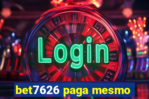 bet7626 paga mesmo