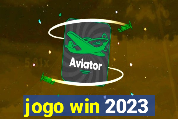 jogo win 2023