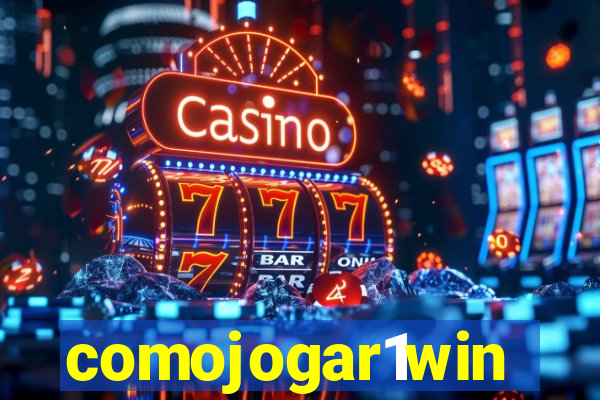 comojogar1win