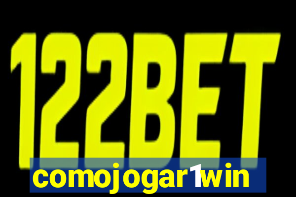 comojogar1win