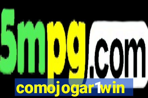 comojogar1win
