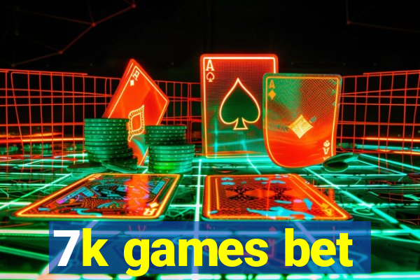 7k games bet