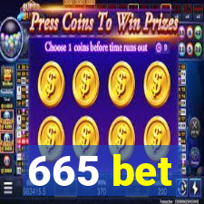 665 bet
