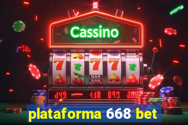 plataforma 668 bet
