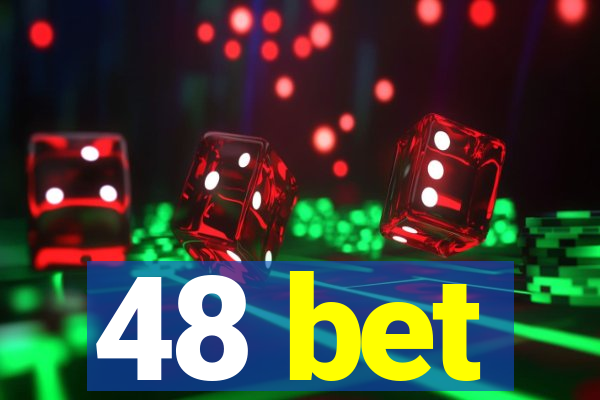 48 bet