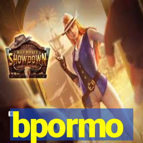 bpormo
